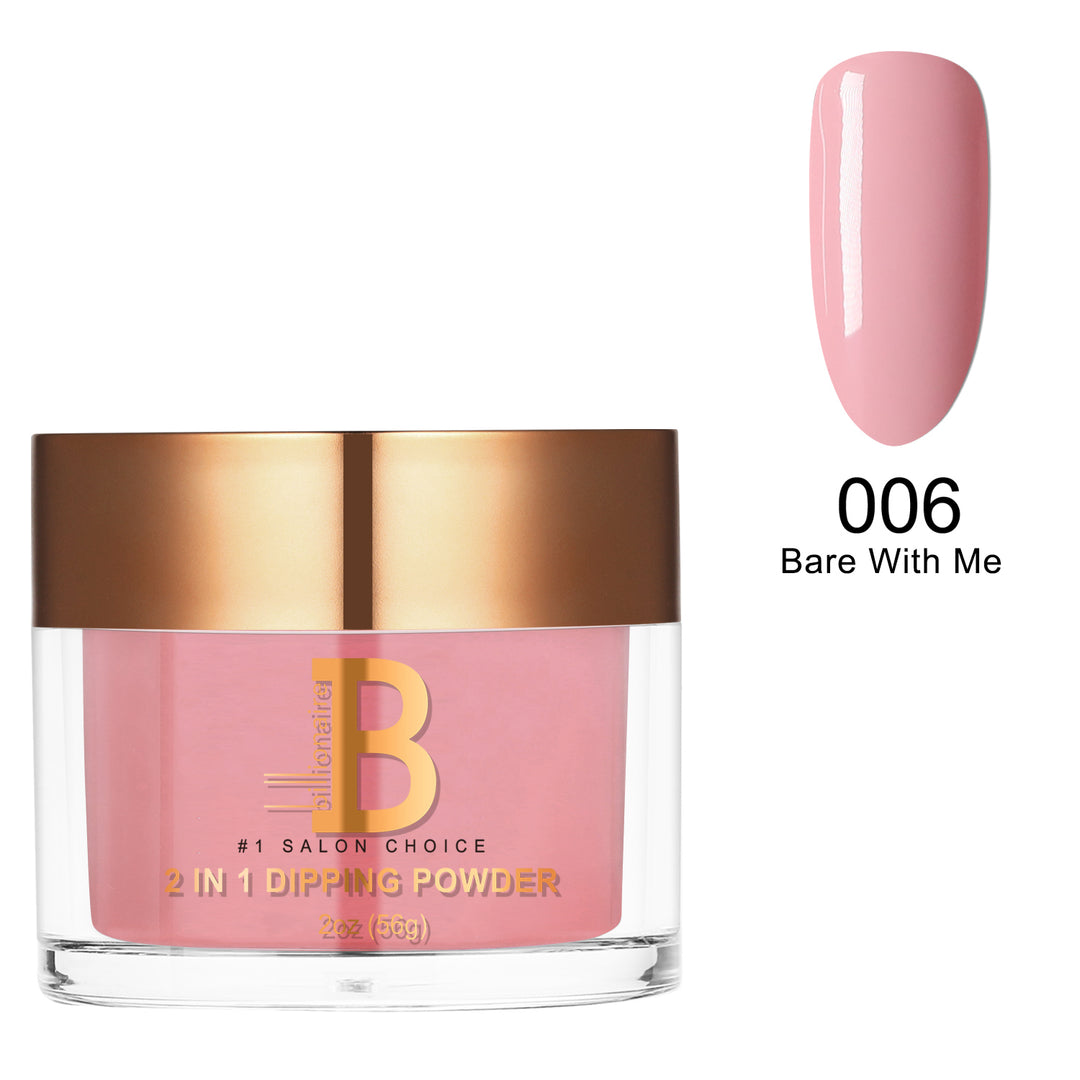 Billionaire Dip/Acrylic Powder - 006 Bare With Me (2oz)