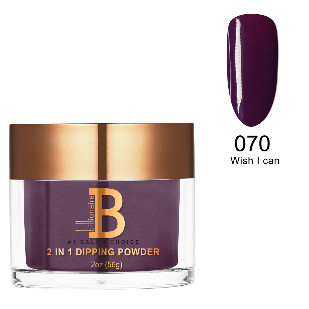 Billionaire Dip/Acrylic Powder - 070 Wish I Can  (2oz)