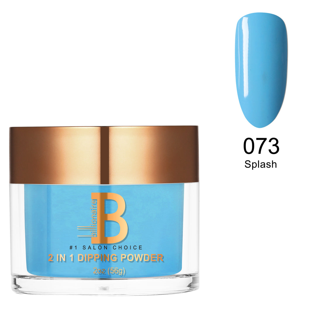 Billionaire Dip/Acrylic Powder - 073 Splash  (2oz)