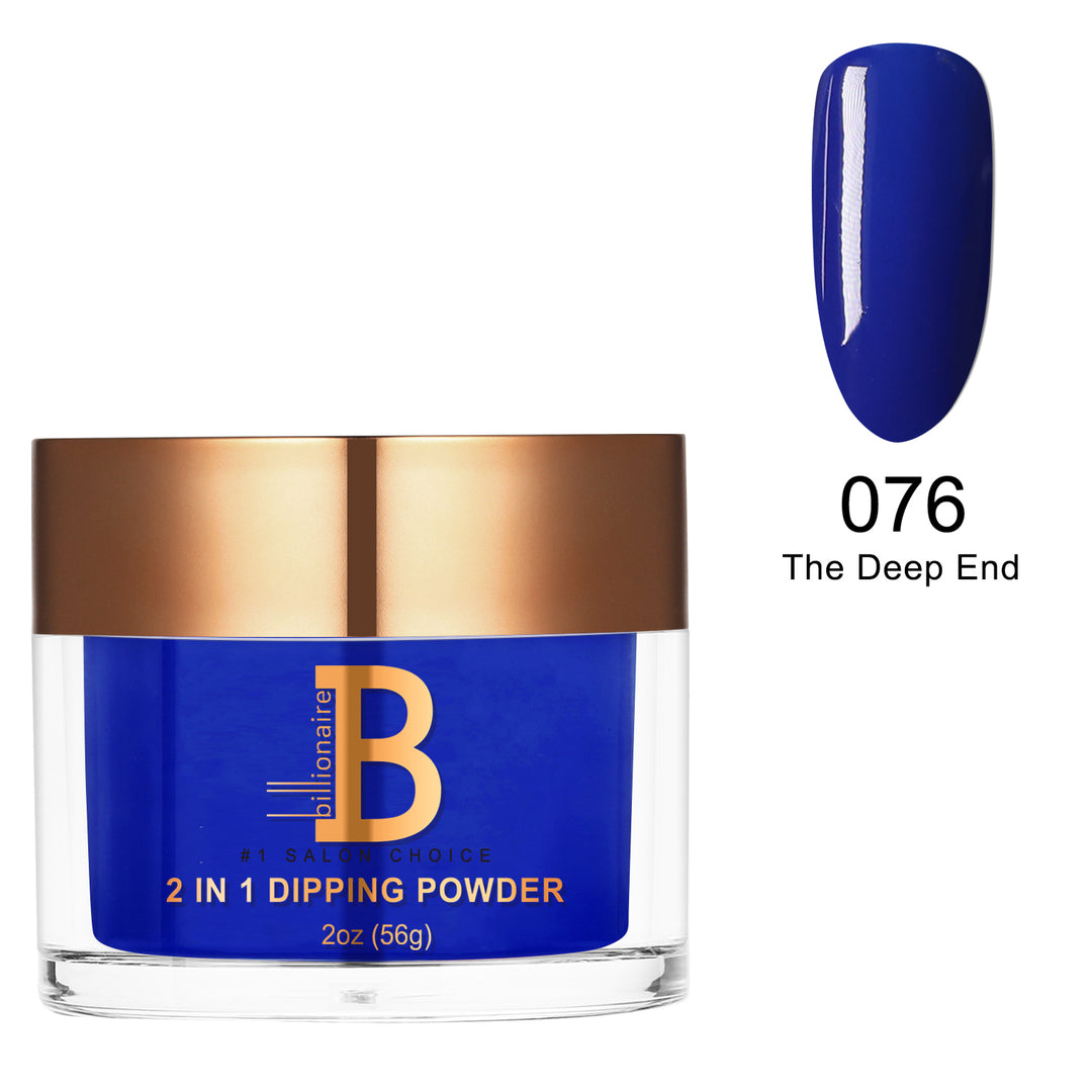 Billionaire Dip/Acrylic Powder - 076 The Deep End  (2oz)