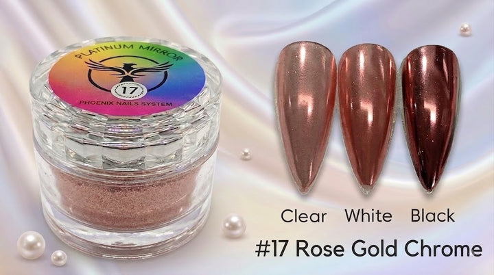 Phoenix - Chrome Platinum Mirror - Rose Gold Chrome 